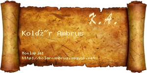 Kolár Ambrus névjegykártya