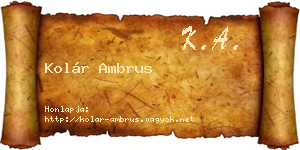 Kolár Ambrus névjegykártya